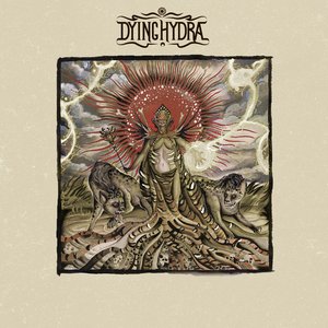 Dying Hydra [Explicit]