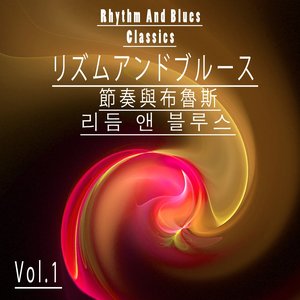 Rhythm and Blues Classics, Vol. 1 (Asia Edition)