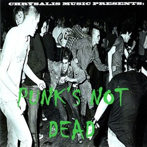 Chrysalis Music Presents: Punk's Not Dead
