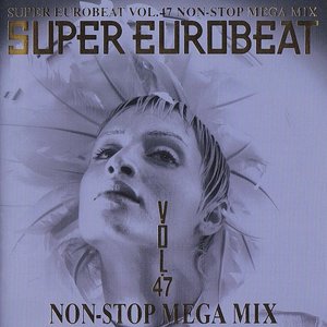 SUPER EUROBEAT VOL.47