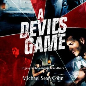 A Devil's Game (Original Motion Picture Soundtrack)