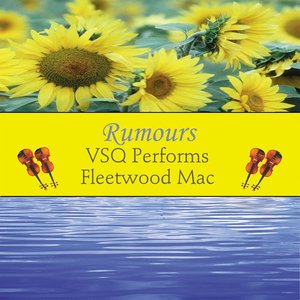 VSQ Performs Fleetwood Mac: Rumours