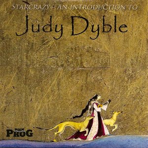 Starcrazy - An Introduction To Judy Dyble