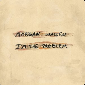 I'm The Problem - Single