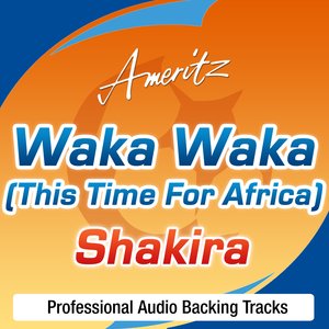 Waka Waka (This Time For Africa) – Karaoke Version