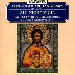 Alexander Archahgelsky - All-Night Vigil