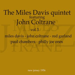 Miles and Trane, vol 3