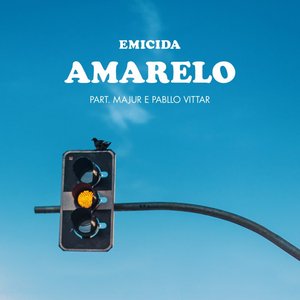 AmarElo (Sample: Sujeito de Sorte - Belchior) - Single