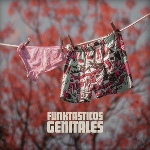 Los Funktasticos Genitales