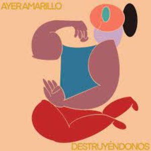 Destruyéndonos