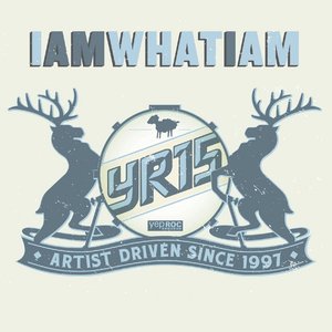 Yep Roc 15: I Am What I Am