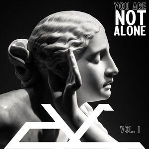 You Are Not Alone, Vol. 1