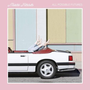 All Possible Futures (Deluxe Edition)