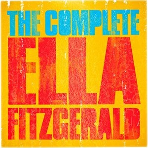 Ella Fitzgerald -The Complete Ella Fitzgerald