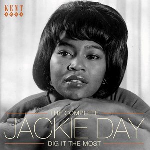 The Complete Jackie Day - Dig It The Most