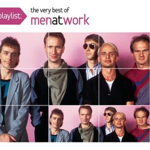 Playlist: The Very Best Of Men At Work