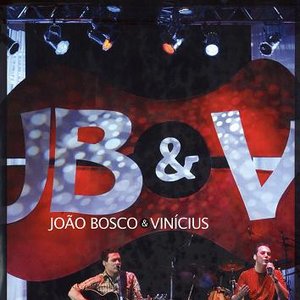 João Bosco & Vinícius