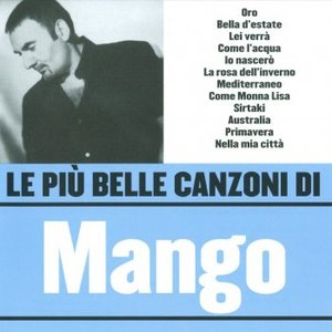 Le più belle canzoni di mango