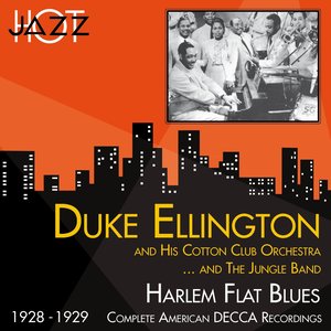 Harlem Flat Blues (Complete American Decca Recordings 1928 -1929)