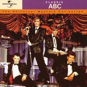 Classic ABC - The Universal Masters Collection (Digitally Remastered)