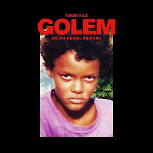 Golem (Ralph Heidel Rework)