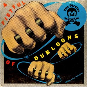 A Fistful of Dubloons