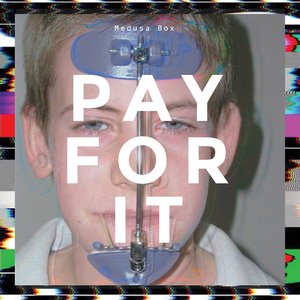 Pay for It