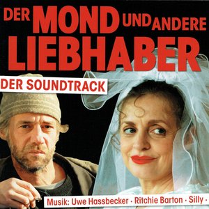 Der Mond und andere Liebhaber