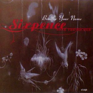 Sixpence None The Richer - Breathe Your Name single - Zortam Music