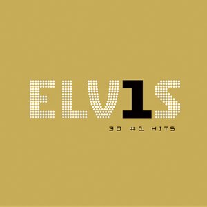 “Elvis: 30 #1 Hits”的封面