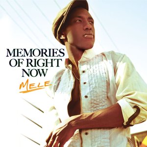 Memories of Right Now (Bonus Track Version)