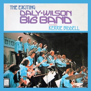 The Exciting Daly-Wilson Big Band