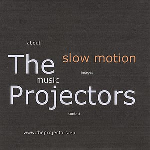 Slow motion