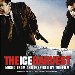 The Ice Harvest (Music From and Inspired By the Film)
