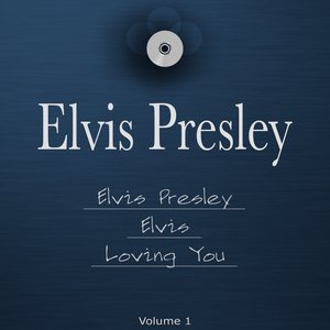 Elvis Presley, Elvis & Loving You (The 3 in 1 Package, Vol. 1)
