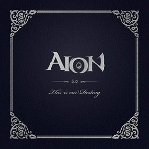 Aion - This Is Our Destiny