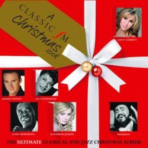 'A Classic FM Christmas' - The Ultimate Classical and Jazz Album