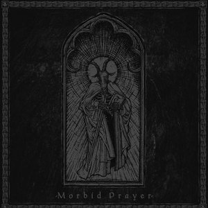 Morbid Prayer