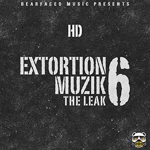 Extortion Muzik 6 (The Leak)