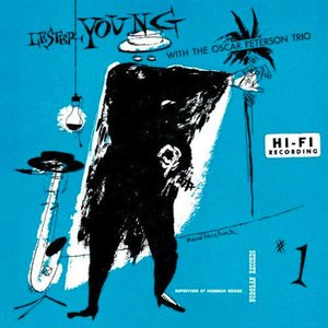 Avatar di Lester Young & Oscar Peterson Trio