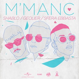 M' Manc (con Geolier & Sfera Ebbasta)