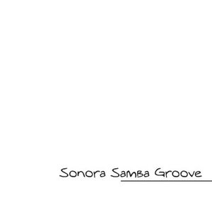 Avatar for SONORA SAMBA GROOVE