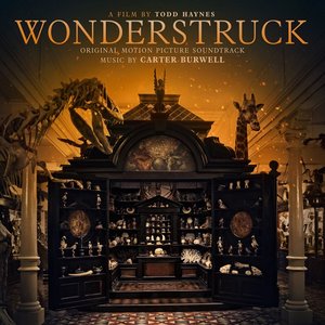 Wonderstruck (Original Motion Picture Soundtrack)