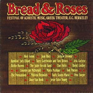 Bread & Roses Festival Of Acoustic Music, Vol. 1