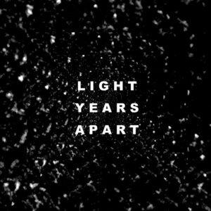 Light Years Apart