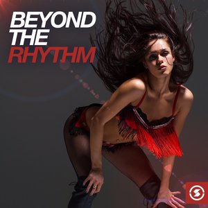 Beyond the Rhythm