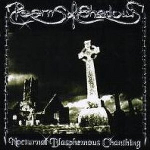 Nocturnal Blasphemous Chanting