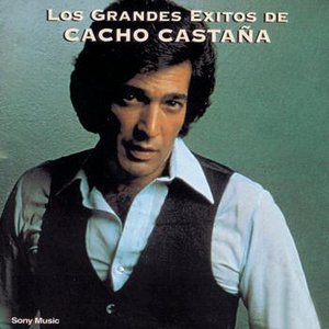 Los Grandes Exitos De Cacho Castaña