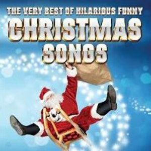 The Very Best Of Hilarious Funny Christmas Songs