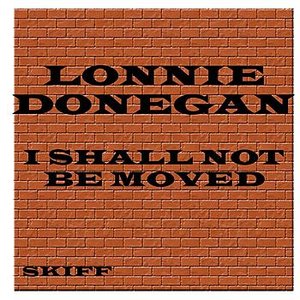 I Shall Not Be Moved